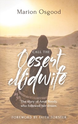 Call the Desert Midwife (Paperback)