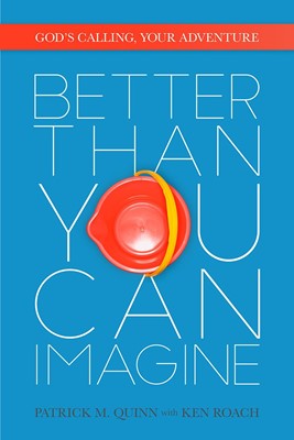 Better Than You Can Imagine (Paperback)