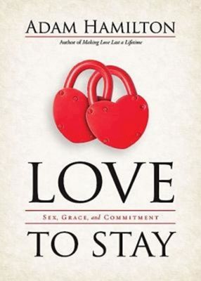 Love to Stay (Hard Cover)