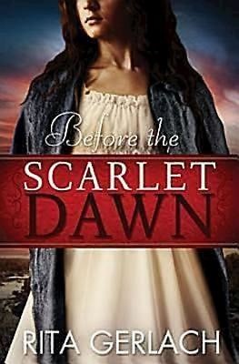 Before the Scarlet Dawn (Paperback)