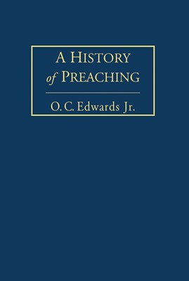 A History of Preaching Volume 1 (Hard Cover)