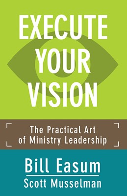 Execute Your Vision (Paperback)