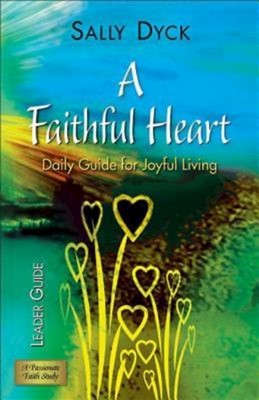 A Faithful Heart Leader Guide (Paperback)