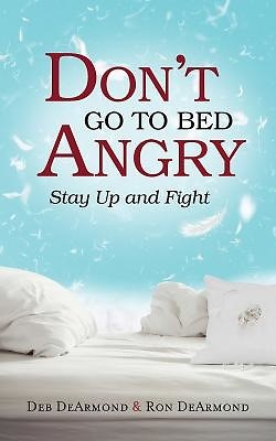 Don't Go to Bed Angry (Paperback)