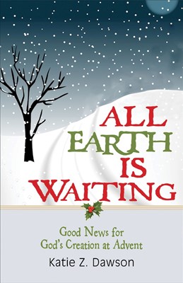 All Earth Is Waiting (Paperback)