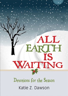All Earth Is Waiting (Paperback)