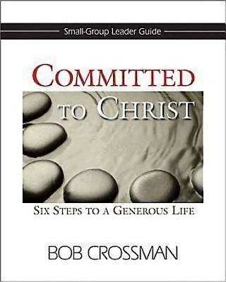 Committed to Christ: Small-Group Leader Guide (Paperback)