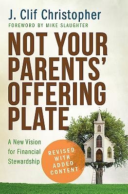 Not Your Parents' Offering Plate (Paperback)