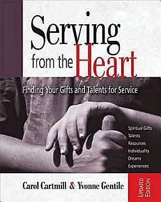 Serving from the Heart Revised Participant Workbook (Paperback)