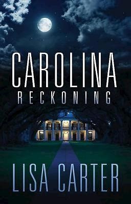 Carolina Reckoning (Paperback)