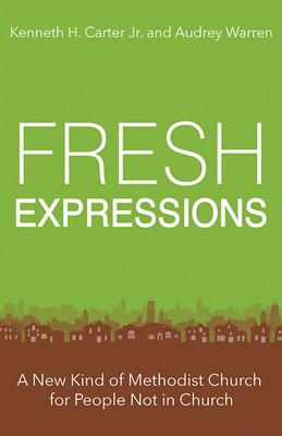 Fresh Expressions (Paperback)