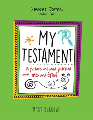 My Testament Student Journal Volume Two (Paperback)