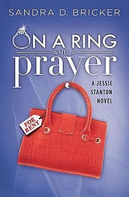 On a Ring and A Prayer (Paperback)
