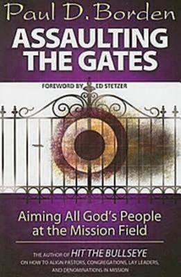 Assaulting the Gates (Paperback)
