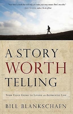 A Story Worth Telling (Paperback)