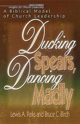 Ducking Spears, Dancing Madly (Paperback)