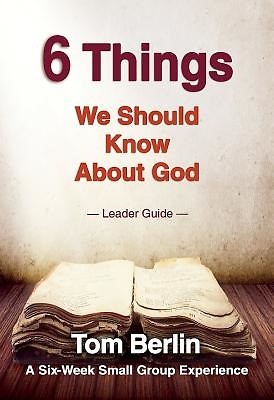 6 Things We Should Know About God Leader Guide (Paperback)