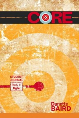 CORE Study 1: Dig In Student Journal (Paperback)