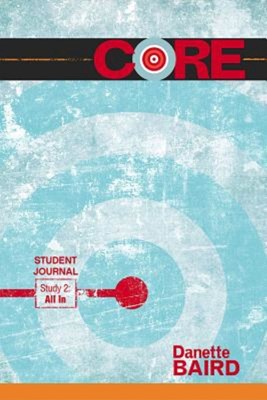 CORE Study 2: All In Student Journal (Paperback)