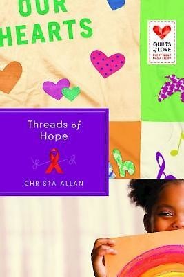 Threads of Hope (Paperback)