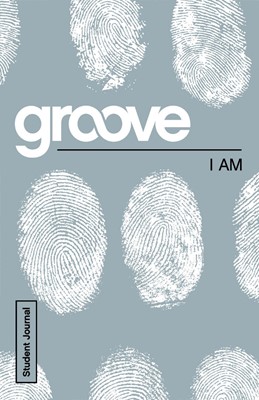 Groove: I Am Student Journal (Paperback)