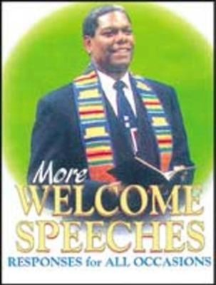 More Welcome Speeches (Paperback)