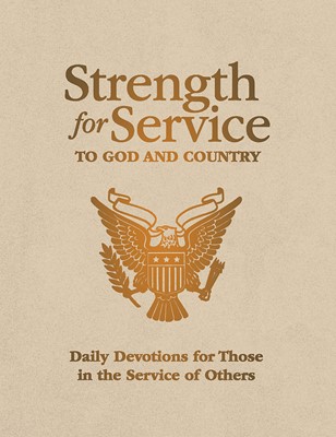 Strength for Service to God and Country (Paperback)