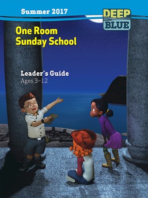 Deep Blue One Room Sunday School Leader's Guide Summer 2017 (Paperback)