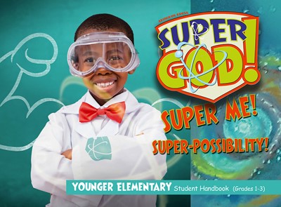 Vacation Bible School (VBS) 2017 Super God! Super Me! Super- (Paperback)
