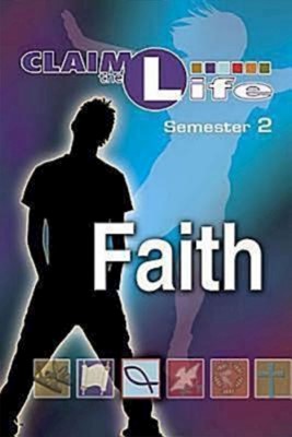Faith: Semester 2 Student Book (Paperback)