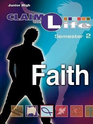 Faith: Semester 2 Leader Guide (Paperback)