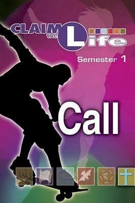 Call: Semester 1 (Paperback)