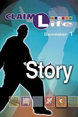 Story: Semester 1 Student Book (Paperback)