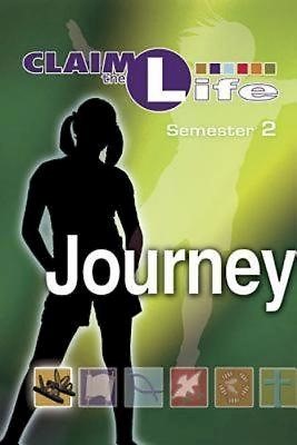Journey: Semester 2 Student Book (Paperback)