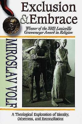 Exclusion & Embrace (Paperback)