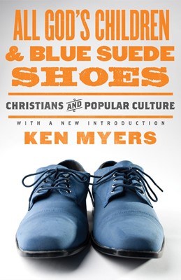 All God's Children And Blue Suede Shoes (Paperback)