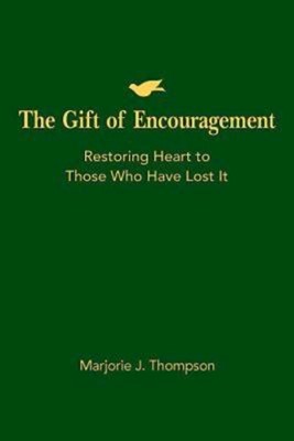The Gift of Encouragement (Paperback)