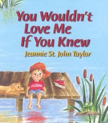 You Wouldn't Love Me If You Knew (Paperback)