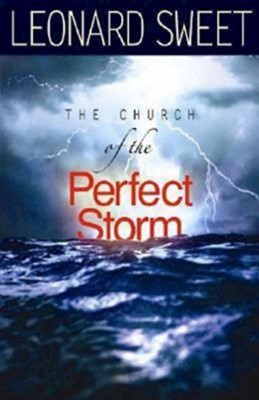 The Church of the Perfect Storm (Paperback)