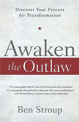 Awaken the Outlaw (Paperback)