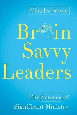 Brain-Savvy Leaders (Paperback)
