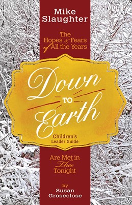 Down to Earth Children's Leader Guide (Paperback)