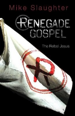Renegade Gospel (Paperback)