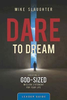 Dare to Dream Leader Guide (Paperback)