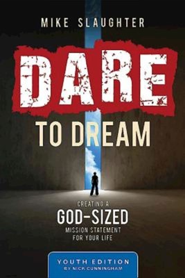 Dare to Dream Youth Edition (Paperback)