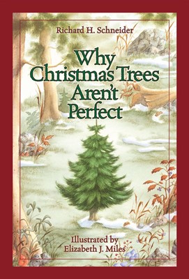 Why Christmas Trees Aren't Perfect (Hard Cover)