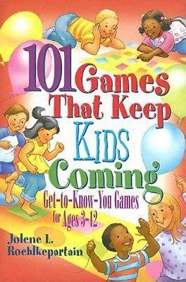101 Games That Keep Kids Coming (Paperback)