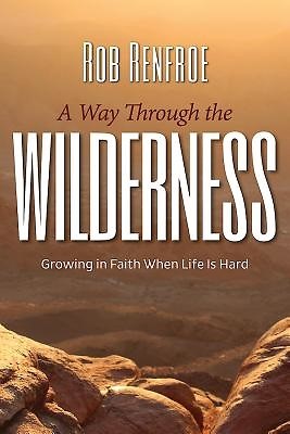 Way Through the Wilderness, A (Paperback)