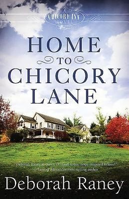 Home to Chicory Lane (Paperback)