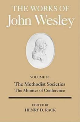 The Works of John Wesley Volume 10 (Hard Cover)